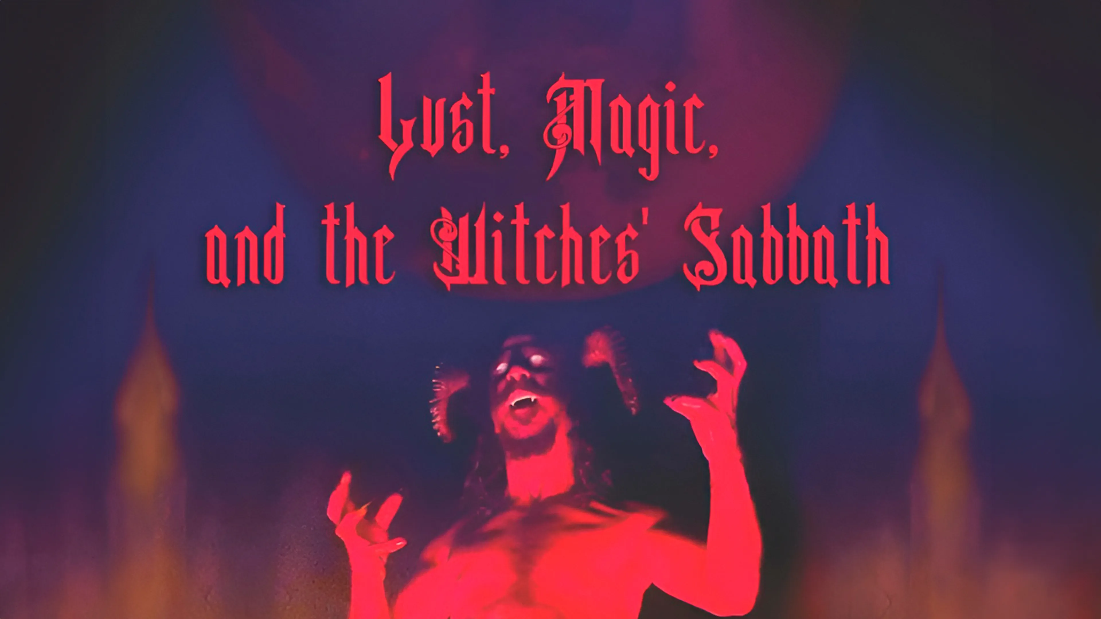 Lust, Magic, and the Witches' Sabbath poster